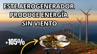 EL GENERADOR EÓLICO QUE PRODUCE ELECTRICIDAD SIN VIENTO y las aspas toroides revolucionarias [upl. by Mairym]