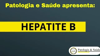 Hepatite B o que é e como se prevenir [upl. by Nyad]