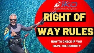 Clearing Up Some Confusion The Right of Way Rules for Kitesurfers [upl. by Arinay]