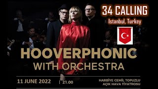 Hooverphonic with Orchestra  Istanbul 34 Calling  June 2022 Turkey Live [upl. by Al]