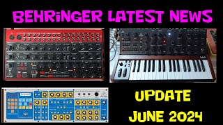 Behringer latest new Synths June 2024 [upl. by Marissa]