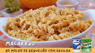 Macarrão Ao Molho De Requeijão Com Ervilha  Por Dani Martins 1746 [upl. by Erodoeht]