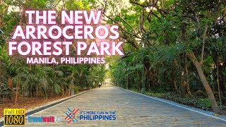 HD THE NEW ARROCEROS FOREST PARK  Manila  Philippines [upl. by Elton]