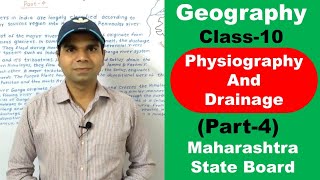 Chapter3 Physiography and Drainage  Part4  Geography Class 10 maharashtra state board [upl. by Lochner]