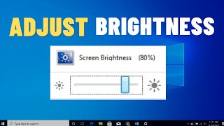 How to Adjust Brightness on Windows 10  increase or Decrease Brightness [upl. by Inerney]