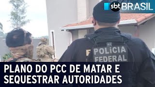 Operação da PF prende integrantes do PCC suspeitos de planejar ataques  SBT Brasil 141223 [upl. by Behka960]