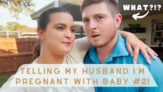 TELLING MY HUSBAND IM PREGNANT WITH BABY 2  So Shocked [upl. by Alekat402]