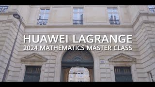 HUAWEI LAGRANGE 2024 MATHEMATICS MASTERCLASS [upl. by Lehcim]