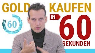 GOLD KAUFEN ⚡ Eine Anleitung in 60 Sekunden [upl. by Sankey]