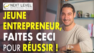 Comment réussir quand on est jeune entrepreneur [upl. by Nallid]