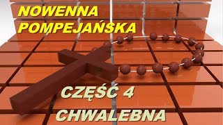 Nowenna Pompejańska  część 4 chwalebna z muzyką w tle [upl. by Anida930]