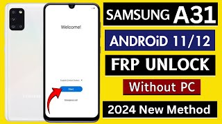 Samsung A31 SMA315F Frp Bypass Android 1112 Without PC  Google Account Bypass Samsung A31 [upl. by Olav7]