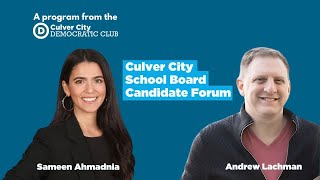 Culver City School Board Candidates Forum [upl. by Lexis]