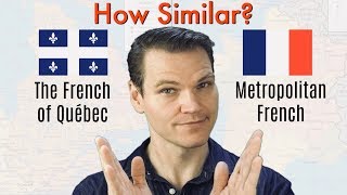 How Similar Are Québec French and Metropolitan French [upl. by Jennifer]