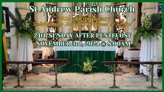 St Andrew Live 24th Sunday after Pentecost All Saints Day [upl. by Hakeem]