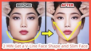 2 MIN Get a VLine Face Shape and Slim Face [upl. by Dirfliw]