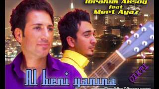 Ibrahim AKSOY feat Mert AYAZ Al Beni Yanina düet 2009 Ibrahimaksoycom  selcuksahinstudiocom [upl. by Audly]