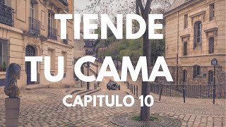 TIENDE TU CAMA CAPITULO 10 [upl. by Galer]