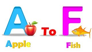 A to F Alphabets With Spellings For Children  How To Spell Words  Alphabet Songs  Part  1 [upl. by Uhej]