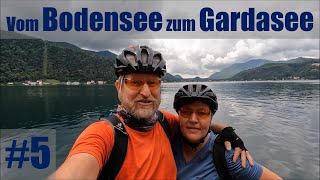 Vom Bodensee zum Gardasee 5 [upl. by Otreblig]