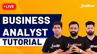 Business Analyst Training  Business Analyst Full Course  Business Analyst  Intellipaat [upl. by Suirradal66]