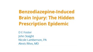 BenzodiazepineInduced Brain Injury The Hidden Prescription Epidemic [upl. by Ennaej]