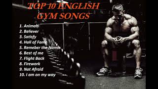 GYM SONGS  TOP WORKOUT SONGS  BEST MOTIVATIONAL SONGS  ENGLISH GYM SONG  TOP 10 ENGLISH GYM SONG [upl. by Raddi]