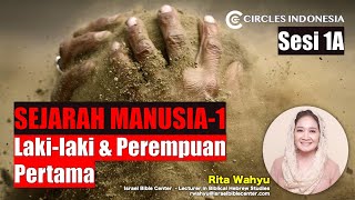 SEJARAH MANUSIA 1 Lakilaki amp Perempuan Pertama Sesi 1A [upl. by Eliason]