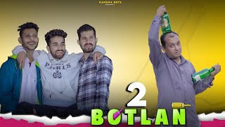 2 BOTLAN  KANGRA BOYS  NEW PAHARI SONG 2021 [upl. by Cleavland995]