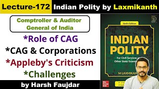 L172 Comptroller amp Auditor General of India Role Criticism amp Challenges  Polity by Laxmikanth [upl. by Ahsha904]