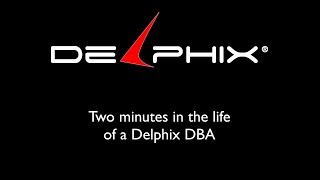 Two minutes in the life of a Delphix DBA [upl. by Gnas]