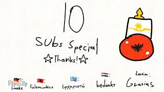 10 Subs Special [upl. by Elnar]