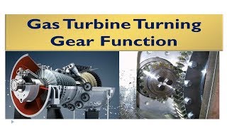 Turning GearHydromotor Functions in Gas Turbine Generator شرح نظام الدورات البطيئة [upl. by Roosnam244]