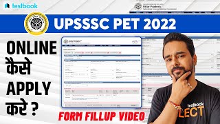 UPSSSC PET Online Form 2022  PET Form कैसे भरे  How to apply Online  Form fill up by Anurag Sir [upl. by Anyotal137]