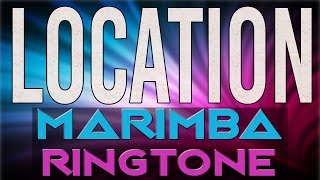 Latest iPhone Ringtone  Location Marimba Remix Ringtone  Khalid [upl. by Nuahsyd]