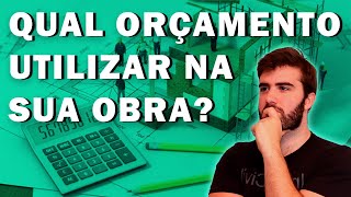 4 TIPOS DE ORÇAMENTOS ESSENCIAIS PARA A SUA OBRA [upl. by Pablo342]