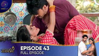 Ishq Ki Dastaan  Naagmani  Episode 43  English Subtitles Long Version [upl. by Yehs]