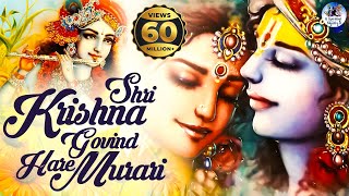 SHRI KRISHNA GOVIND HARE MURARI  VERY BEAUTIFUL SONG  POPULAR KRISHNA BHAJAN  FULL SONG [upl. by Llij]