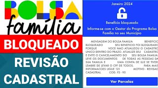 BOLSA FAMÍLIA BLOQUEADO EM JANEIRO REVISÃO CADASTRAL COMO DESBLOQUEAR [upl. by Tollman]