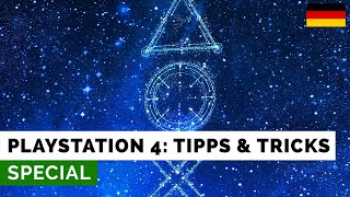 PlayStation 4 Tipps amp Tricks  Zehn praktische Funktionen für KonsolenProfis DE [upl. by Bashemeth]