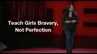 Teach Girls Bravery Not Perfection by Reshma Saujani [upl. by Horton]