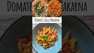 Domates soslu makarna🍝 makarna pasta food delicious reels shortvideo shortsvideo shorts art [upl. by Eterg458]