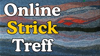 Online Strick Treff [upl. by Adlaremse]