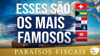 TOP 6 Paraísos Fiscais mais Famosos │ Worldwise Brasil [upl. by Ayekel]