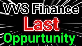 VVS Finance Last Profit Oppurtunity  VVS Price Prediction VVS Latest News Today [upl. by Nohpets]