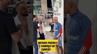 Mateus Pereira Aí torcer pro flamengo na finalmateuspereiranaoflopamichaelcruzeiroflamengofy [upl. by Uokes]