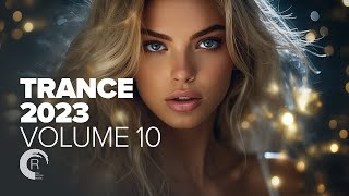 TRANCE 2023 VOL 10 FULL ALBUM [upl. by Attelra300]