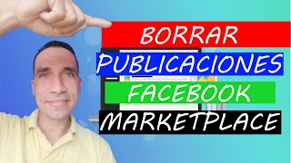 Como ⛔ELIMINAR⛔ publicaciones en facebook MARKETPLACE FACIL Y RAPIDO ✂ [upl. by Xela241]