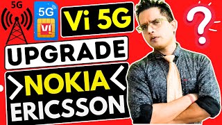 Vi Nokia Ericsson 5G Deal Done  Vi Giganet 5G Launch Soon  VI Network Upgradation Start trending [upl. by Rina]