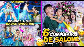 ASI FUE EL 6 CUMPLEAÑOS DE MI HIJA SALOMÉ😍🎂 [upl. by Dorion]